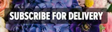 Subscribe for Delivery